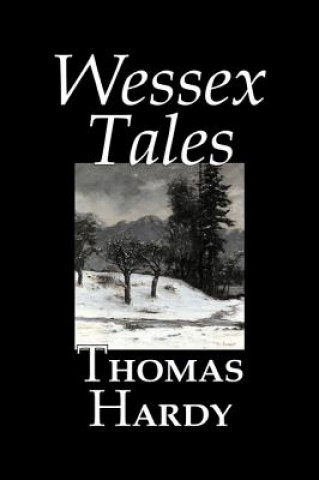 Książka Wessex Tales Thomas Hardy