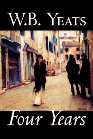 Книга Four Years Yeats