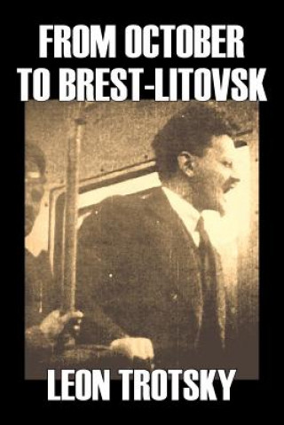 Könyv From October to Brest-Litovsk Leon Trotsky
