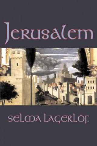 Kniha Jerusalem Selma Lagerlof