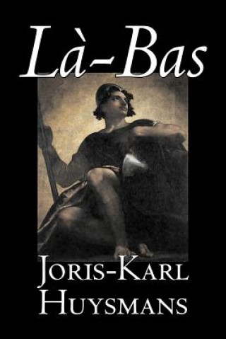 Carte La-bas Joris-Karl Huysmans
