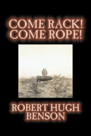 Книга Come Rack! Come Rope! Benson
