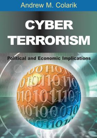 Kniha Cyber Terrorism Andrew M. Colarik