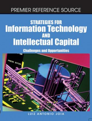 Carte Strategies for Information Technology and Intellectual Capital Luiz Antonio Joia