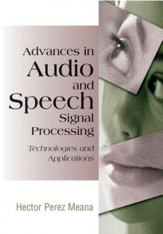 Buch Advances in Audio and Speech Signal Processing Hector Perez-Meana