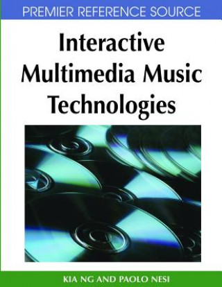 Kniha Interactive Multimedia Music Technologies Paolo Nesi