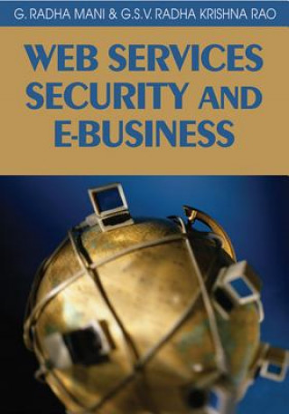 Könyv Web Services Security and E-business G. S.V. Radha K. Rao