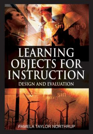 Carte Learning Objects for Instruction Pamela Taylor Northrup