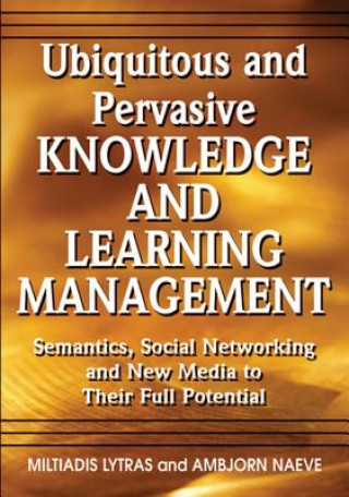 Buch Ubiquitous and Pervasive Knowledge and Learning Management Miltiadis Lytras