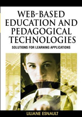 Knjiga Web-based Learning and Teaching Technologies E. M. Lyon