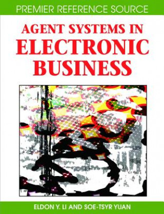 Carte Agent Systems in Electronic Business Soe-Tsyr Yuan