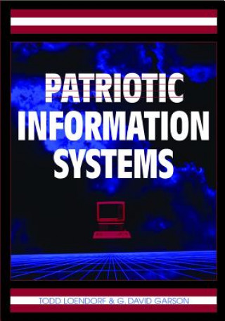 Carte Patriotic Information Systems G. David Garson