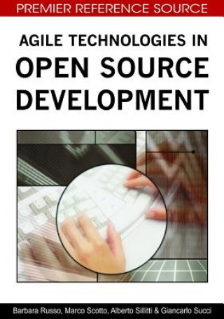 Kniha Agile Technologies in Open Source Development Giancarlo Succi