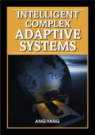 Boek Intelligent Complex Adaptive Systems Yin Shan