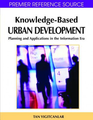 Libro Knowledge-based Urban Development Tan Yigitcanlar