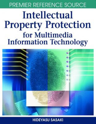 Carte Intellectual Property Protection for Multimedia Information Technology Hideyasu Sasaki