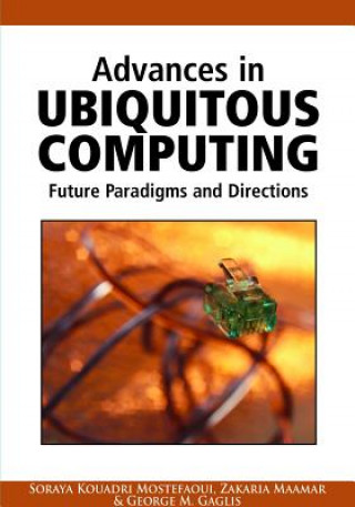Kniha Advances in Ubiquitous Computing Soraya Kouadri Mostefaoui