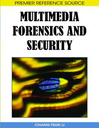 Kniha Multimedia Forensics and Security Chang-Tsun Li