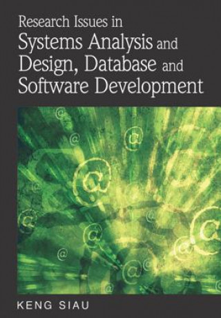 Knjiga Research Issues in Systems Analysis and Design, Databases and Software Development Keng Siau