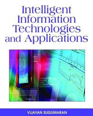 Carte Intelligent Information Technologies and Applications Vijayan Sugumaran