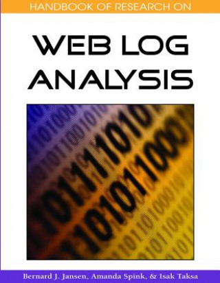Carte Handbook of Research on Web Log Analysis Bernard J. Jansen