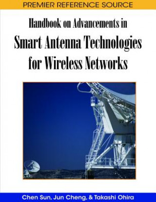 Kniha Handbook on Advancements in Smart Antenna Technologies for Wireless Networks Jun Cheng