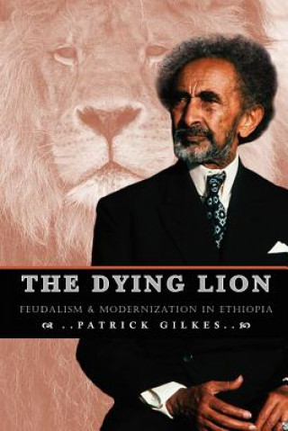 Kniha Dying Lion Partick Gilkes