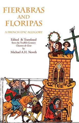 Könyv Fierabras and Floripas Michael A. Newth
