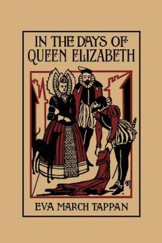 Книга In the Days of Queen Elizabeth Tappan