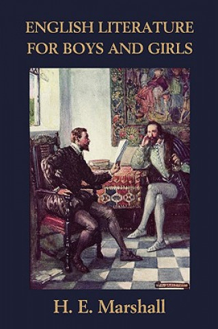 Kniha English Literature for Boys and Girls, Illustrated Edition (Yesterday's Classics) H. E. Marshall