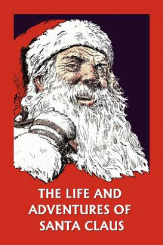 Buch Life and Adventures of Santa Claus Amelia C. Houghton