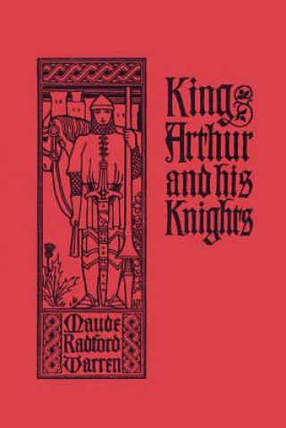 Könyv King Arthur and His Knights Warren