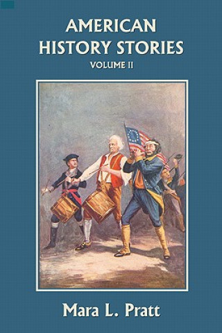 Βιβλίο American History Stories, Volume II Pratt