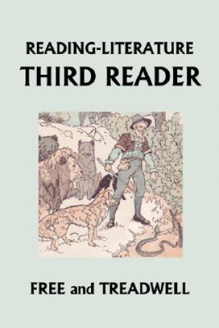Kniha READING-LITERATURE Third Reader (Yesterday's Classics) Margaret Free