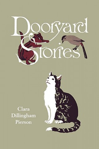 Libro Dooryard Stories (Yesterday's Classics) Clara Dillingham Pierson