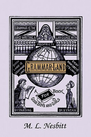 Book Grammar-Land (Yesterday's Classics) M. L. Nesbitt