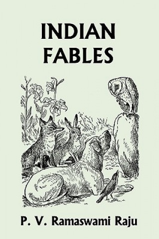 Buch Indian Fables (Yesterday's Classics) P. V. Ramaswami Raju