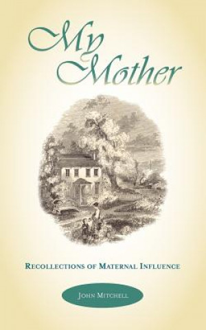 Libro My Mother John Mitchell