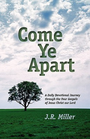 Libro Come Ye Apart Jame R Miller