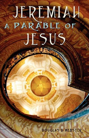 Книга Jeremiah Douglas D Webster