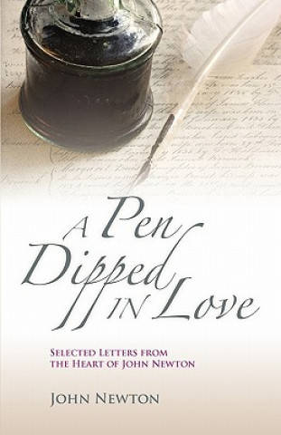 Könyv Pen Dipped in Love John Newton