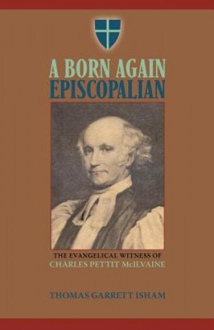 Carte Born Again Episcopalian Thomas Garrett Isham