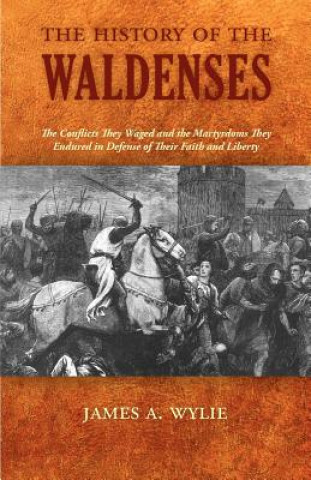 Könyv History of the Waldenses James A Wylie