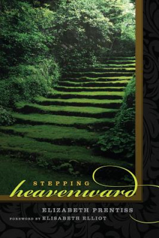 Книга Stepping Heavenward Elizabeth Prentiss