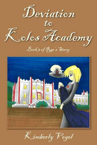 Carte Deviation to Kolos Academy Kimberly Vogel