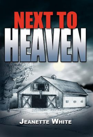 Kniha Next to Heaven Jeanette White