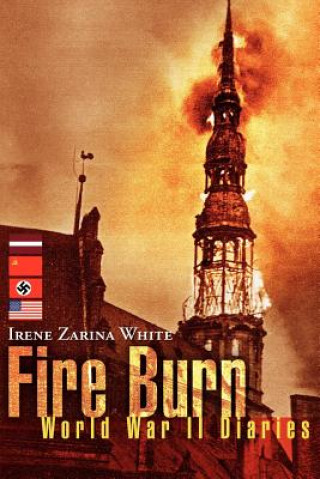 Książka Fire Burn Irene Zarina White