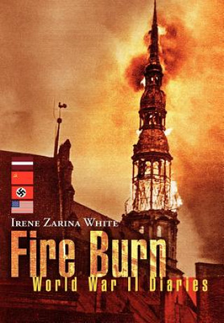 Książka Fire Burn Irene Zarina White