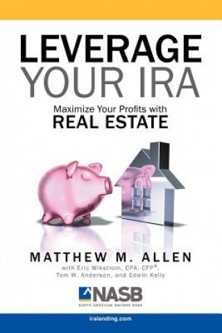 Kniha Leverage Your IRA Matt Allen