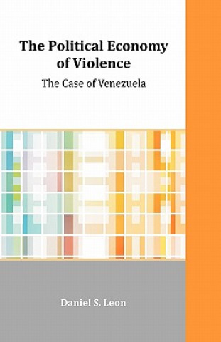 Kniha Political Economy of Violence Daniel S Leon